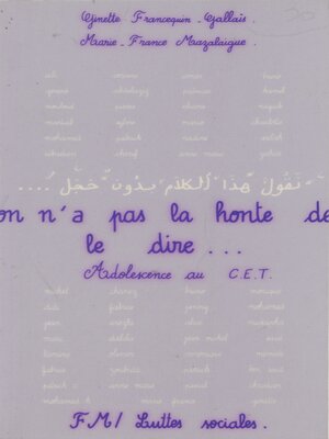 cover image of On n'a pas la honte de le dire